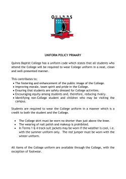 UNIFORM POLICY PRIMARY Quinns Baptist College has a uniform