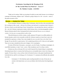 Ecclesiastes: Searching for the Meaning of Life #4 &ldquo;Be Careful What