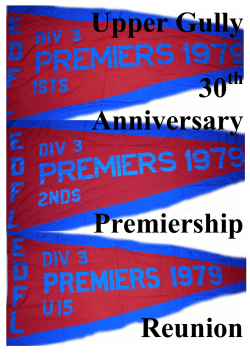 Upper Gully 30 Anniversary Premiership Reunion