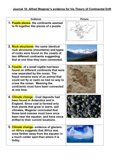 Journal 10- Alfred Wegener`s evidence for his Theory of Continental