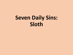 Seven Daily Sins: Sloth
