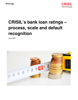 CRISIL`s bank loan ratings &ndash; process, scale and default recognition
