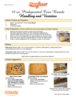 48 oz. Predeposited Corn Breads Handling and Varieties