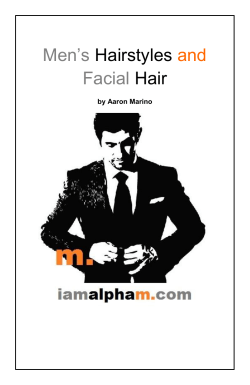 Men`s Hairstyles and Facial Hair