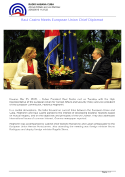 Raul Castro Meets European Union Chief Diplomat