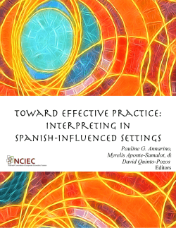 Toward Effective Practice: Interpreting in Spanish