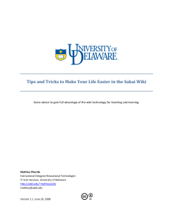 Tips and Tricks to Make Your Life Easier in the Sakai Wiki