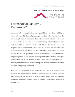 Bottom Rail On Top Now&hellip; Romans 6:15-23