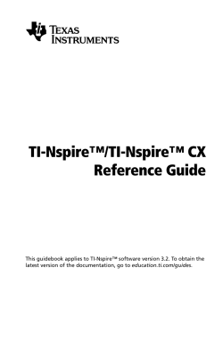 TI-Nspire™/TI-Nspire™ CX Reference Guide - TI Education