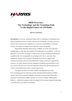 DRM Overview: The Technology and the Transition Path To the