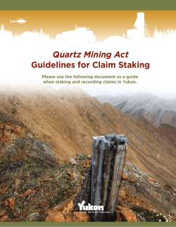 Quartz Mining Act Guidelines for Claim Staking