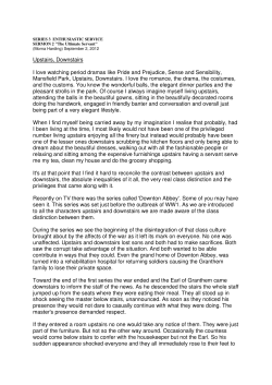 Upstairs, Downstairs I love watching period dramas like Pride and