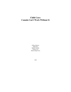 Child care: Canada can`t work without it