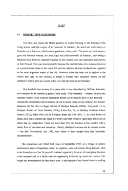 5.1 PERSPECTIVE IN HISTORY The term sati means the Hindu