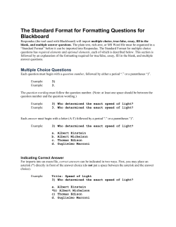 The Standard Format for Formatting Questions for Blackboard