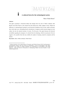 A cultural form for the technological society