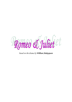 based on the drama by William Shakespeare William Shakespeare