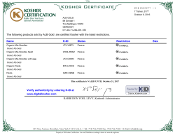 1 The following products sold by ALB Gold are certified Kosher with