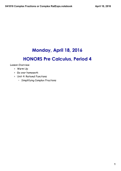 041816 Complex Fractions or Complex RatExps.notebook