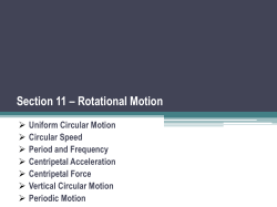 Section 11 &ndash; Rotational Motion