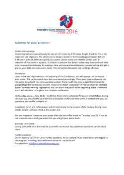 Guidelines for poster presenters Poster size and setup Poster