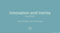Innovation and Inertia