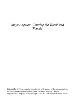 Maya Angelou- Centring the `Black` and `Female`