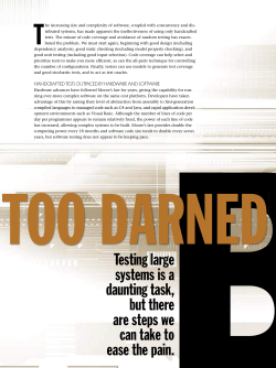 Testing large systems is a daunting task, but there are steps we can