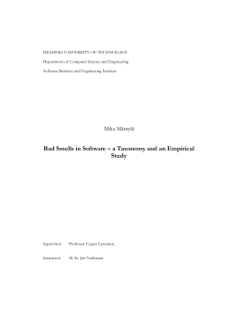 Bad Smells in Software – a Taxonomy and an Empirical Study