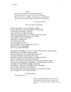 FATIN Hello, dear friends! I`m Fatin the Entertainer!