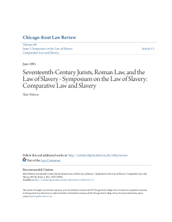 Seventeenth-Century Jurists, Roman Law, and the Law of Slavery