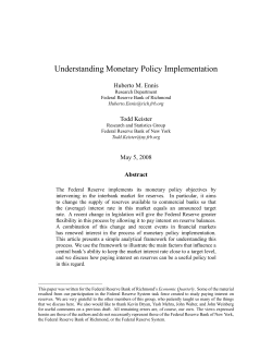 Understanding Monetary Policy Implementation