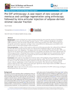 Pre-SVF arthroscopy: A case report of new concept of meniscus and