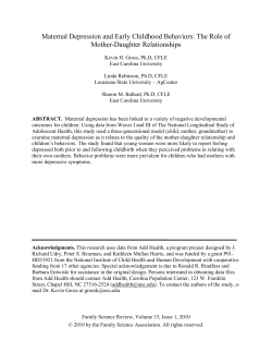 Maternal Depression and Early Childhood Behaviors: The Role of