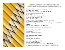 KINDERGARTEN 2016 &ndash; 2017 SCHOOL SUPPLY LIST 1 Box