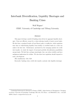 Interbank Diversification, Liquidity Shortages and Banking Crises