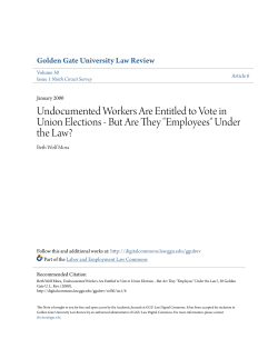 Undocumented Workers Are Entitled to Vote in Union Elections