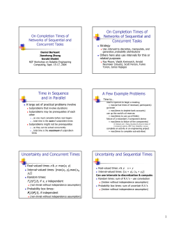 On Completion Times of Networks of Sequential and Concurrent