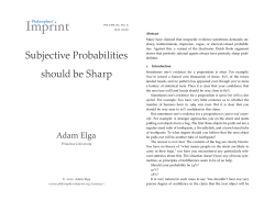 Subjective Probabilities Should be Sharp.