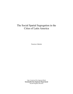 The Social Spatial Segregation in the Cities of Latin America