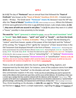 ACTS 2 (v.1-11) The day of &ldquo;Pentecost&rdquo; was an annual feast that