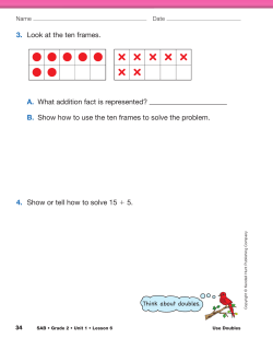 3. Look at the ten frames. A. What addition fact is