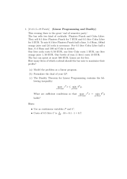 1. [8+6+5=19 Points] (Linear Programming and Duality) This