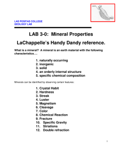 LAB 3-0: Mineral Properties LaChappelle`s Handy Dandy reference.