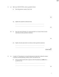 1. (a) But-2-ene, CH3CH=CHCH3, exists as geometric isomers. (i
