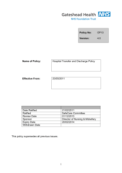 4.0 Name of Policy: Hospital Transfer and Discharge Policy Effective