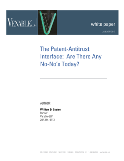 The Patent-Antitrust Interface: Are There Any No-No`s