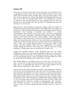 Chapter XIV There was a pauper`s burial that week in Raveloe, and