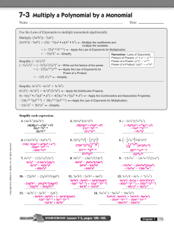 7-3 Multiply a Polynomial by a Monomial