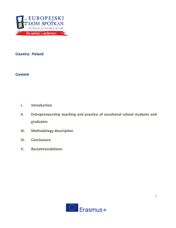 Country: Poland Content I. Introduction II. Entrepreneurship teaching